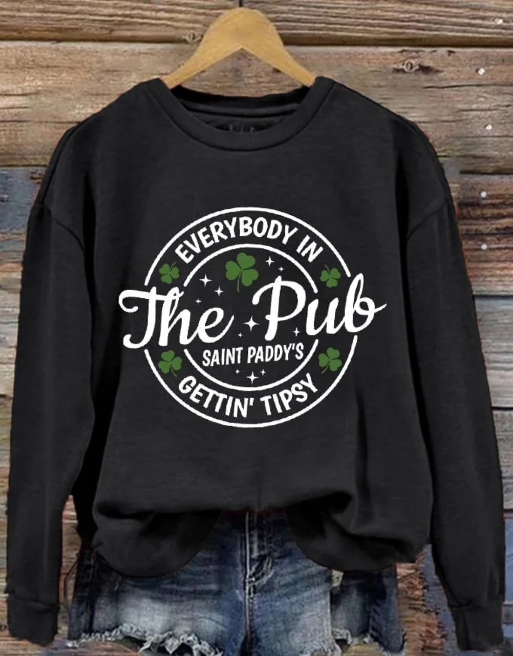 Everybody In The Pub Getting Tipsy St. Patty's Day Sweatshirt, Cute St. Patrick's Day, St. Patrick's Day Gift, Irish Crewneck Sweatshirt Party