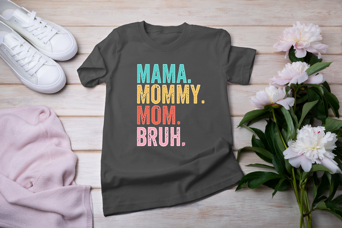 Mama T-Shirts Women Shirt Mommy Mom Bruh Shirt Funny Mothers Day