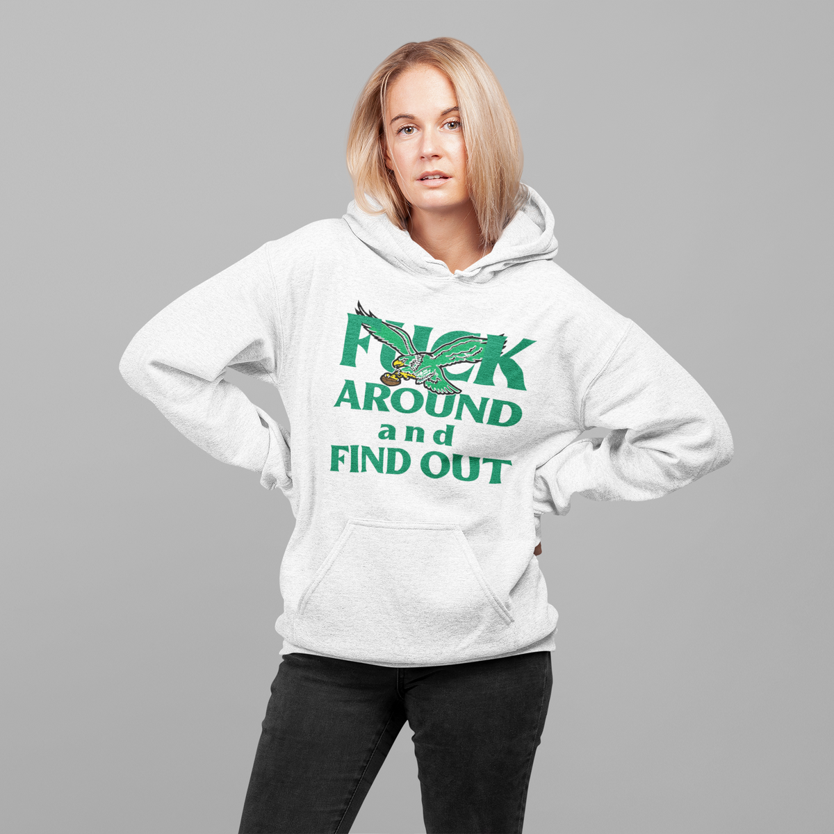 F*CK AROUND AND FIND OUT, Philadelphia Football, Game Day Hoodie Sweatshirt Full Front