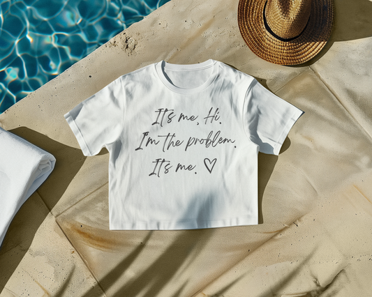 It's Me Hi I'm The Problem It's Me, Anti Hero T-shirt Gift for Fans, Womens Crop Cropped Top